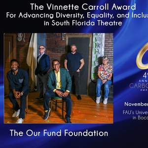 Carbonell Awards Names OUR FUND FOUNDATION as Winner of This Year's Vinnette Carroll  Photo