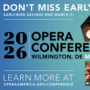 OPERA America Supports Artists And Companies With More Than $1,000,000 In 2025 Photo