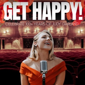 GET HAPPY! Judy Garland Celebration to Come to Westport Country Playhouse Photo