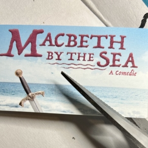 MACBETH BY THE SEA is Coming to The Den Theatre in November