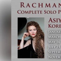 Pianist Asiya Korepanova Will Perform Complete Solo Works Of Rachmaninoff For Miami…