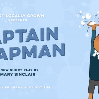 Blixt Locally Grown Utilizes New Play CAPTAIN SOAPMAN To Empower Children During Covi