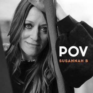 Susannah B Releases New Album POV Photo