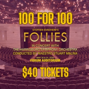 Theatre Harrisburg To Celebrate 100th Anniversary With FOLLIES In Concert and Centennial G Photo