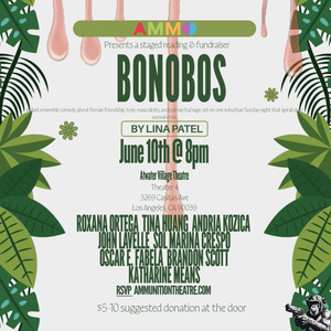 BONOBOS to Receive Staged Reading with Ammunition Theatre Company in LA Photo