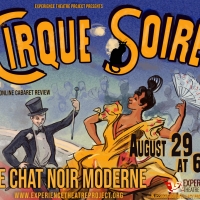 Experience Theatre Project with Lacy Productions Present LE CHAT NOIR MODERNE: A CIRQ Photo