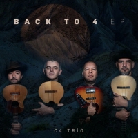 Grammy-Nominated C4 Trio Release New EP 'Back to 4' Photo