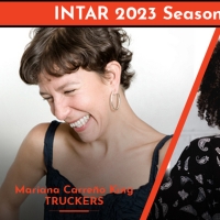 World Premieres of TRUCKERS and VÁMONOS Set for Intar Theatre 2023 Season Photo