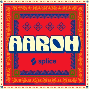 Splice Launches Aaroh, A New Sample Label Focused on South Asia Sounds Photo