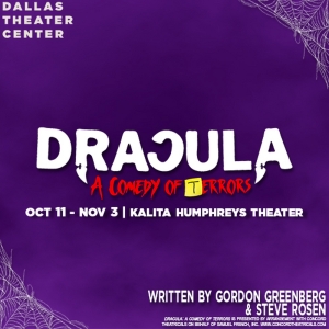 DRACULA: A COMEDY OF TERRORS & More Lead Dallas Fall 2024 Top Theatre Shows Photo