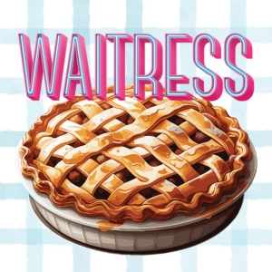 Review: WAITRESS at Dutch Apple Dinner Theatre Photo