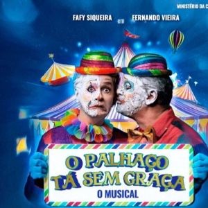 Exciting New Musical O PALHAÇO TÁ SEM GRAÇA (The Clown Is Unfunny) Pr Photo
