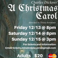 The Minstrel Players Will Present Their Annual Production Of A CHRISTMAS CAROL