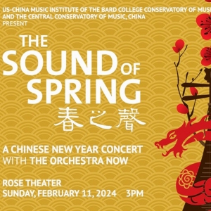 Special Offer: BARD SOUND OF SPRING CHINESE NEW YEAR CONCERT at Lincoln Center Special Offer