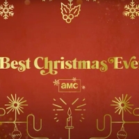 AMC & AMC+ Announce BEST CHRISTMAS EVER Lineup Photo