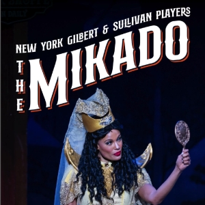 Review: THE MIKADO Preserves the Vibrant Legacy of Gilbert & Sullivan for a New Gener Photo