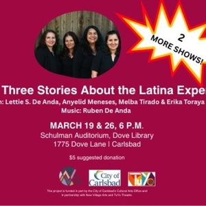 Interview: Lettie S. De Anda & Melba Tirado on VIGNETTES: THREE STORIES ABOUT THE LATINA EXPERIENCE