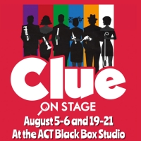 CLUE To Open At ACT Black Box Studio Photo