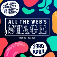 Danny Mac, Jodie Prenger and More Come Together For 'All The Web's A Stage' Video