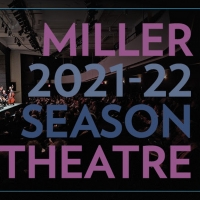 Miller Theatre at Columbia University to Welcome Audiences Back for 21-22 Season