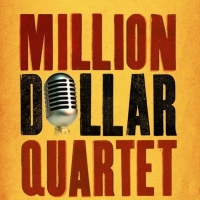 MILLION DOLLAR QUARTET is Coming to the Boch Center Shubert Theatre This October