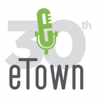 eTown Announces Initial Lineup For Virtual 30th b'Earthday Celebration