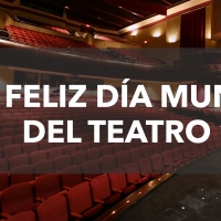 VIDEO: Feliz Día Mundial del Teatro 2021