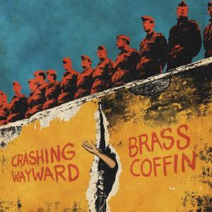 Crashing Wayward to Release New Single "Brass Coffin" Photo