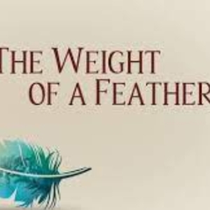 Review: THE WEIGHT OF A FEATHER at PBS Passport Photo