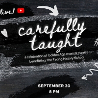 CAREFULLY TAUGHT, A Celebration Of Golden Age Musical Theatre, Will Benefit The…