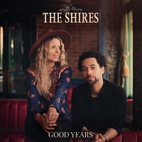 The Shires to Release 'Good Years' on March 13 via BMG Photo