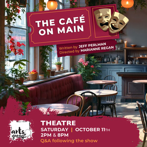 Arts Garage to Launch 2025"26 Theatre Season With THE CAFÉ ON MAIN October 11 Photo