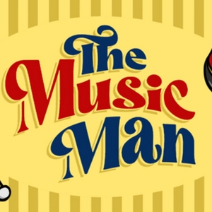 THE MUSIC MAN Comes to the Riverfront Theater in July