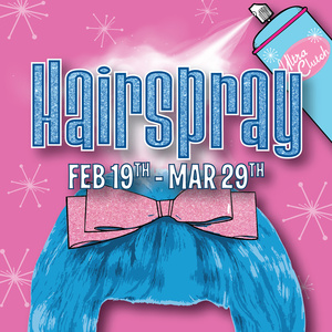 One More Productions To Present HAIRSPRAY At The Historic Gem Theatre