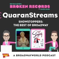 BWW Exclusive: Ben Rimalower's Broken Records QuaranStreams- Showstoppers: The Best…