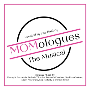 MOMOLOGUES THE MUSICAL Arrives In Boston For Mother's Day Weekend Video