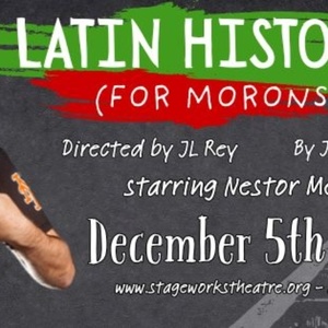 Previews: LATIN HISTORY FOR MORONS at Stageworks Theatre Photo