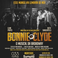 In an Immersive Venue, BONNIE & CLYDE - the 'Most Wanted Couple' of Broadway, Opens in Brazil