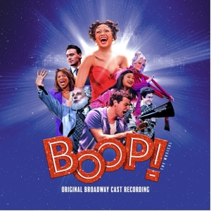 BOOP! The Musical Cast Recording Now Available on Vinyl Photo