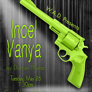 INCEL VANYA to Play Writers Actors Directors' LEGS 4 DAYS Festival Photo