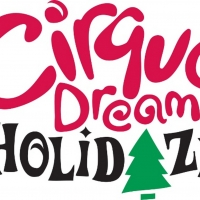 Cirque Dreams HOLIDAZE At The Orpheum, On Sale Friday