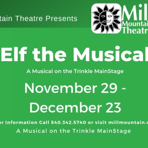 Mill Mountain Theatre to Present ELF: THE MUSICAL This Holiday Season Photo