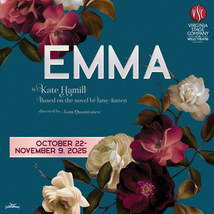 Virginia Stage Company To Present Kate Hamill’s EMMA At The Wells Theatre Photo