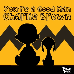 ThinkTank Theatre And FreeFall Theatre Present YOU'RE A GOOD MAN, CHARLIE BROWN Video