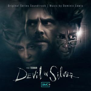 Dominic Lewis Scores THE TERROR S. 3: DEVIL IN SILVER Soundtrack Photo