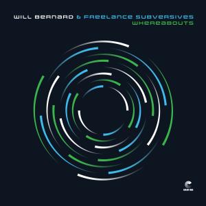 Will Bernard Announces WHEREABOUTS Album on Color Red Photo