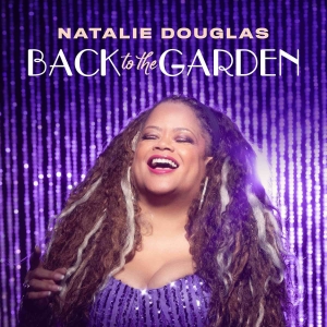 Club44 Records Presents BACK TO THE GARDEN The New Album From Celebrated Chanteuse N Photo