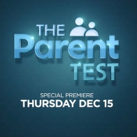 ABC to Debut THE PARENT TEST Unscripted Series Photo