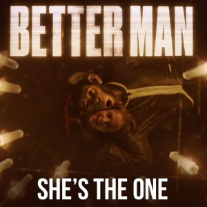 Video: 'She's The One' Musical Clip From Robbie Williams Biopic BETTER MAN Video