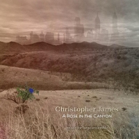 Christopher James Announces 'A Rose In The Canyon' Photo